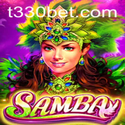 Descubra o Novo Jogo Samba com a Plataforma 330bet